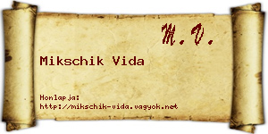 Mikschik Vida névjegykártya